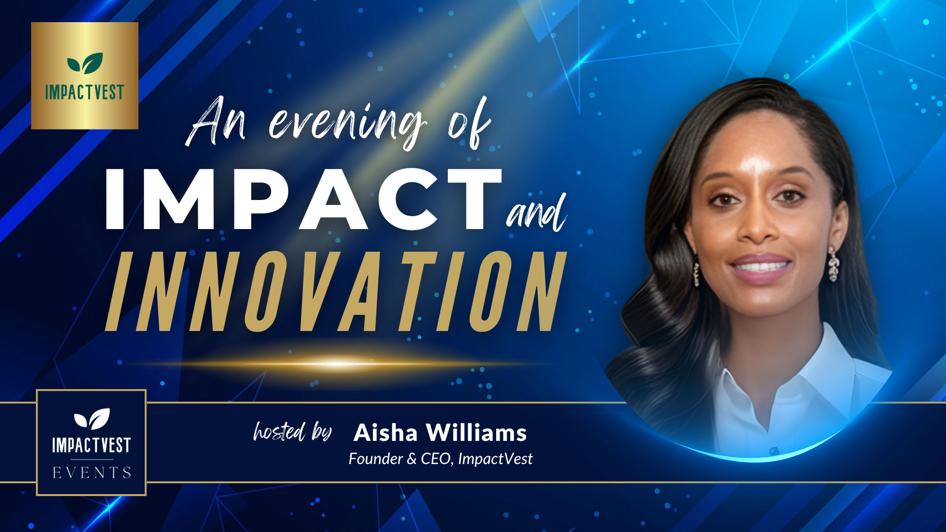 ImpactVest Presents: Impact and Innovation Evenings